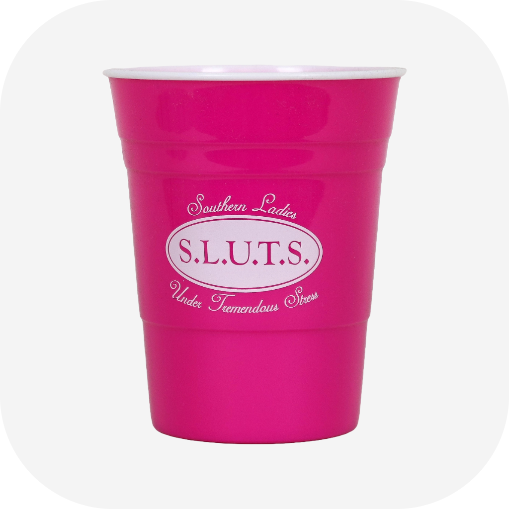 SLUTS Insulated Party Cup
