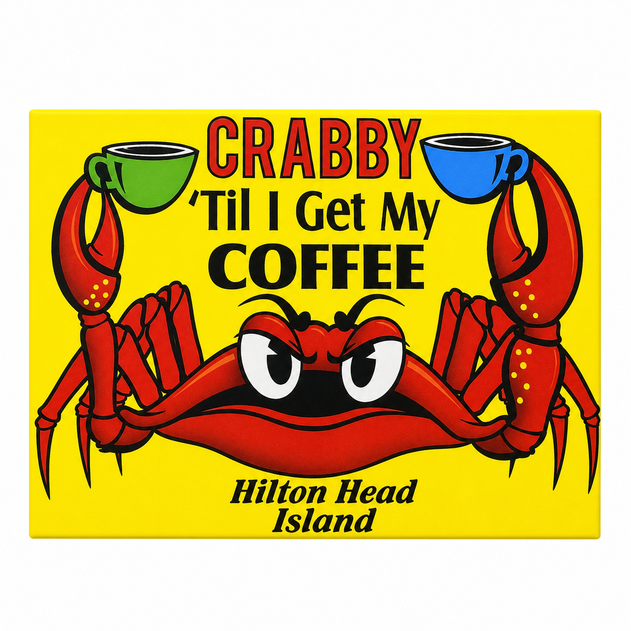 Hilton Head Crabby Coffee Magnet