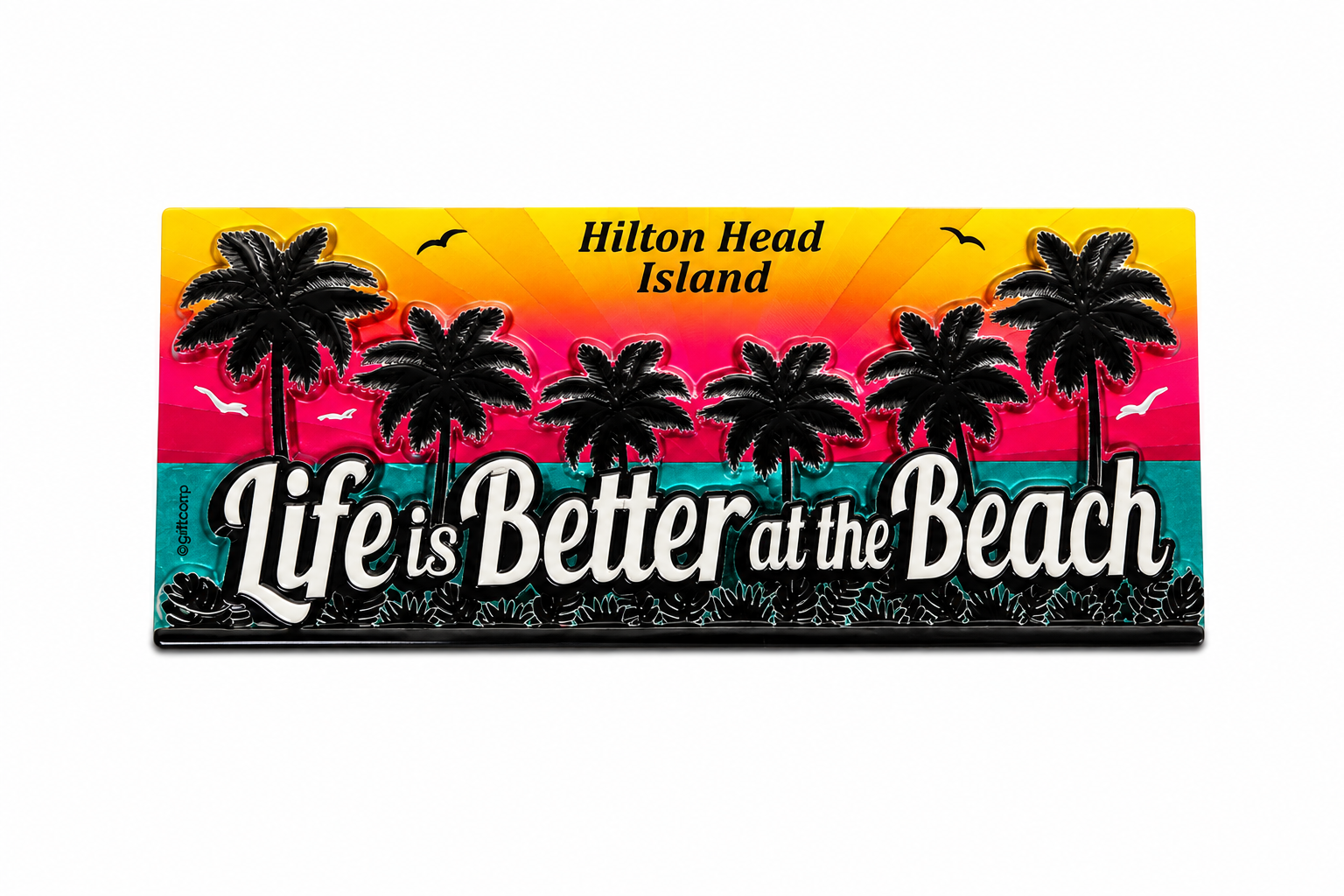 Hilton Head Life's Better at the Beach Foil Magnet